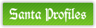 Santa Profiles